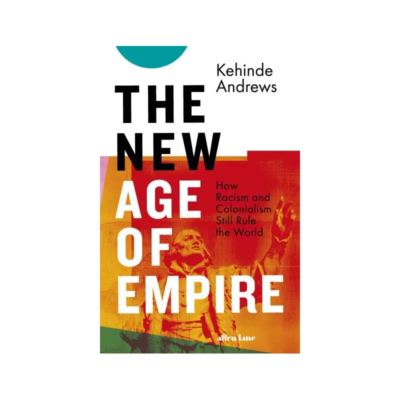 The new age of empire
