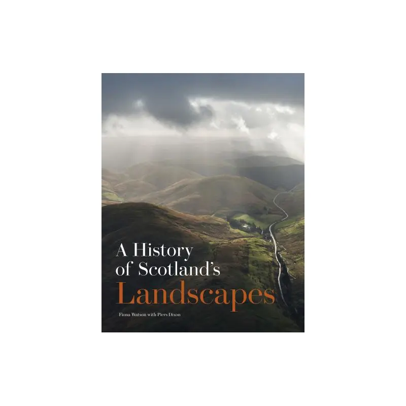 A history of Scotland's landscapes