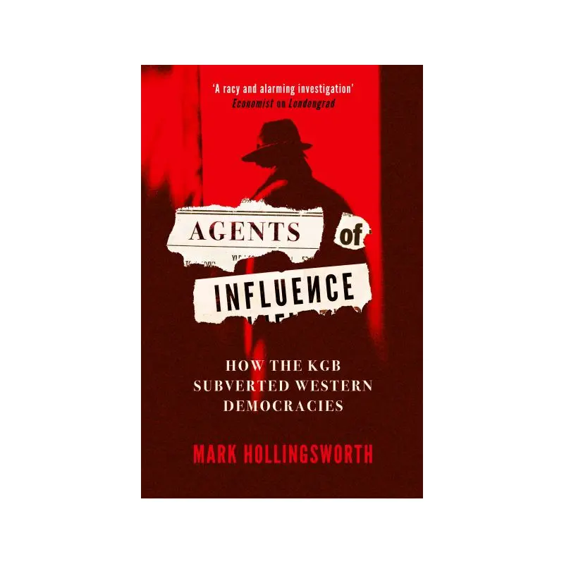 Agents of Influence