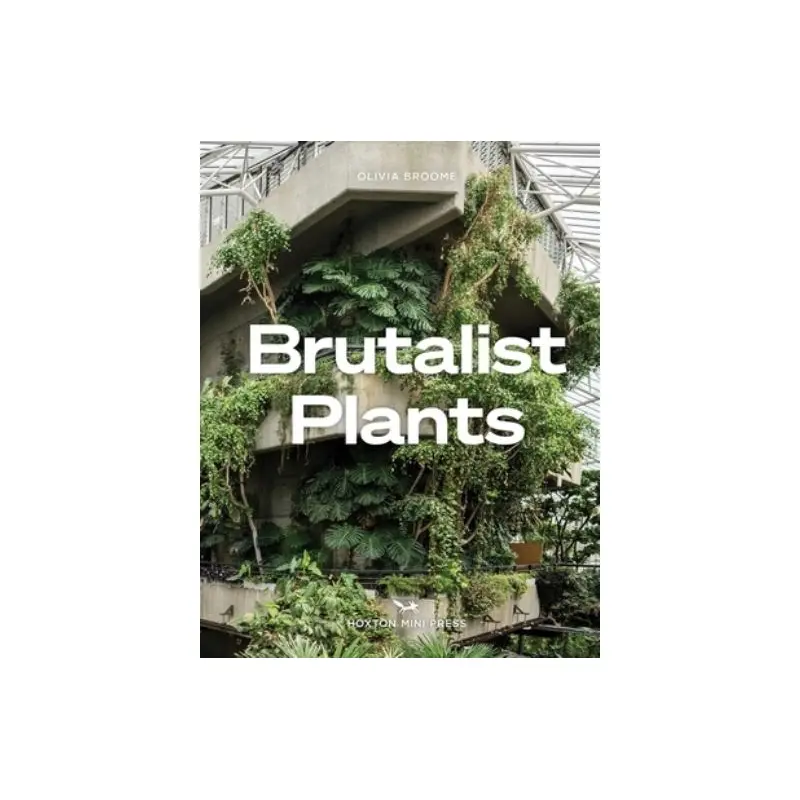 Brutalist plants