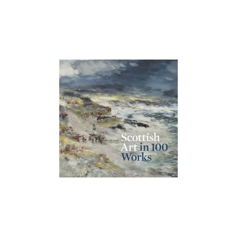 Scottish art in 100 works