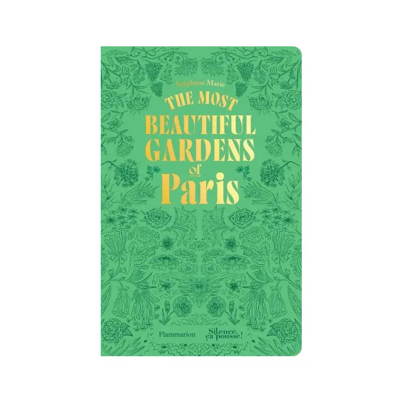 The most beautiful gardens of Paris