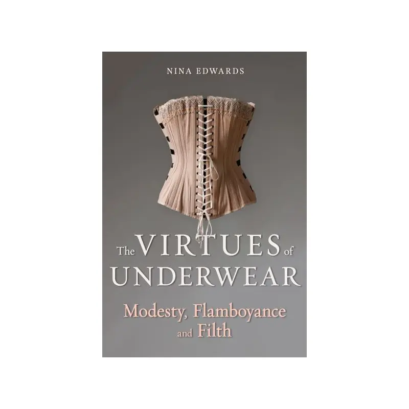 The Virtues of Underwear