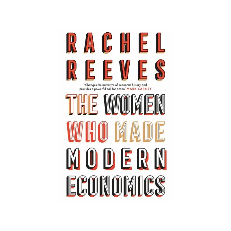 The women who made modern economics