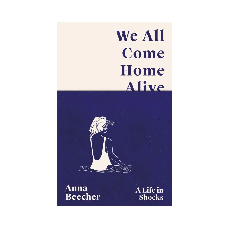 We all come home alive