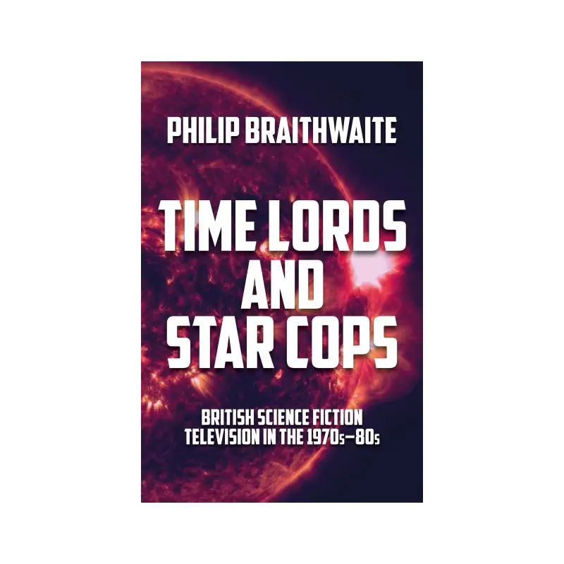 Time lords and star cops