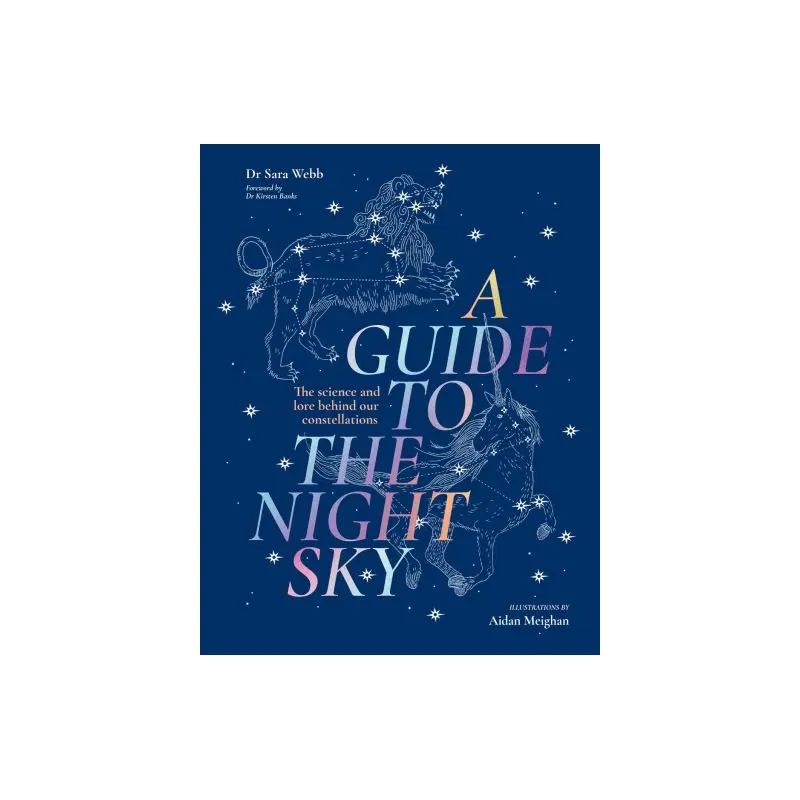 A Guide to the Night Sky