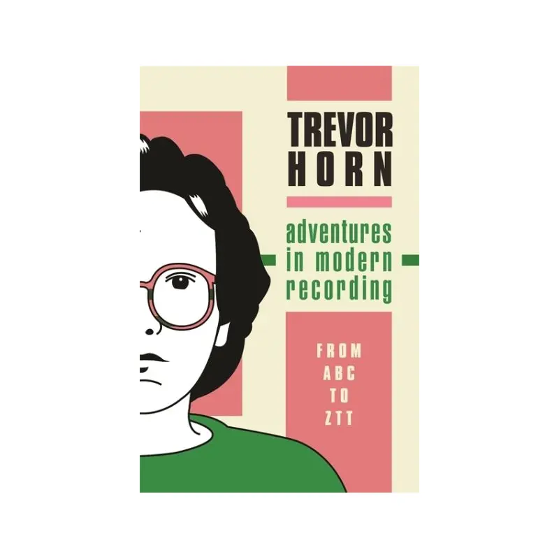 Adventures in Modern Recording