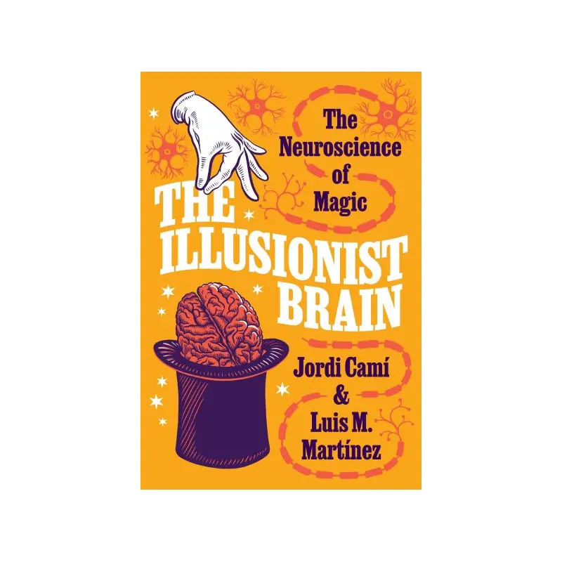 The Illusionist Brain