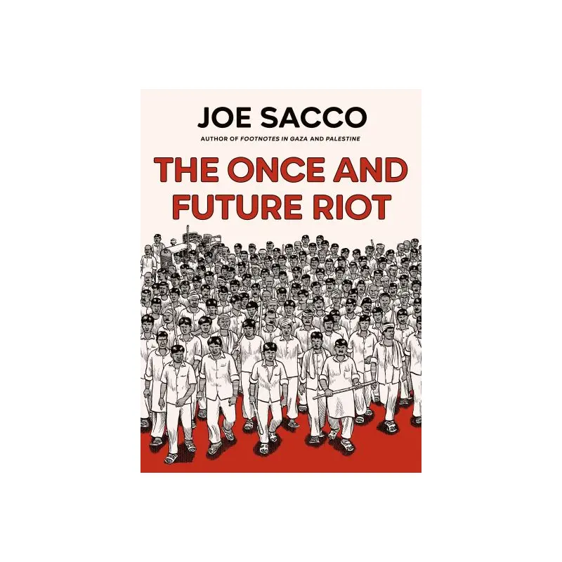 The Once and Future Riot