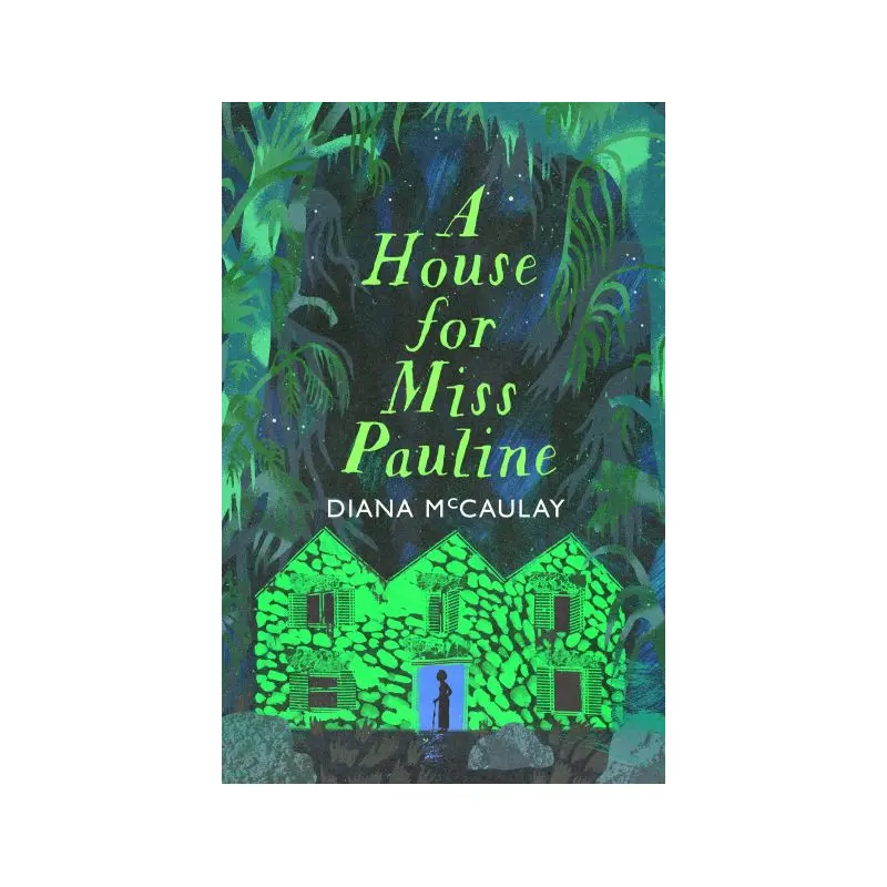 A house for Miss Pauline