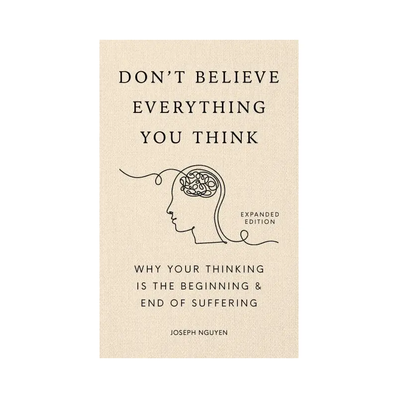 Don't believe everything you think