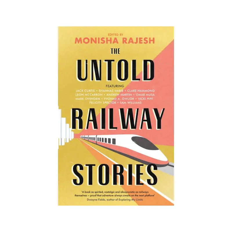 The Untold Railway Stories