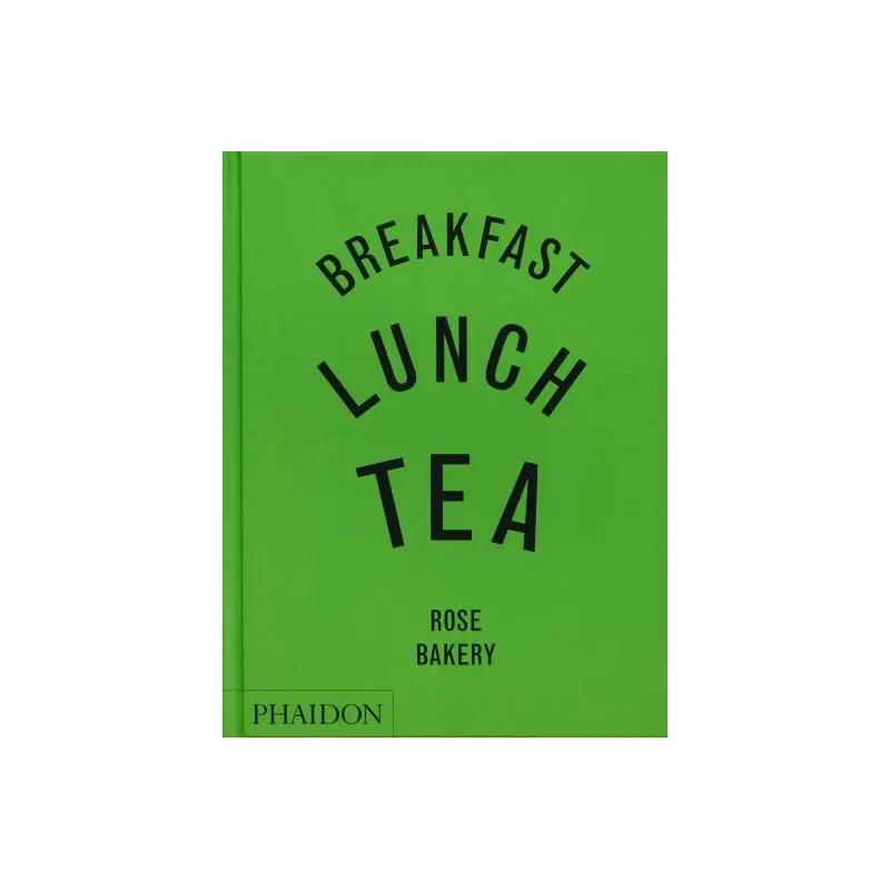 Breakfast, lunch, tea