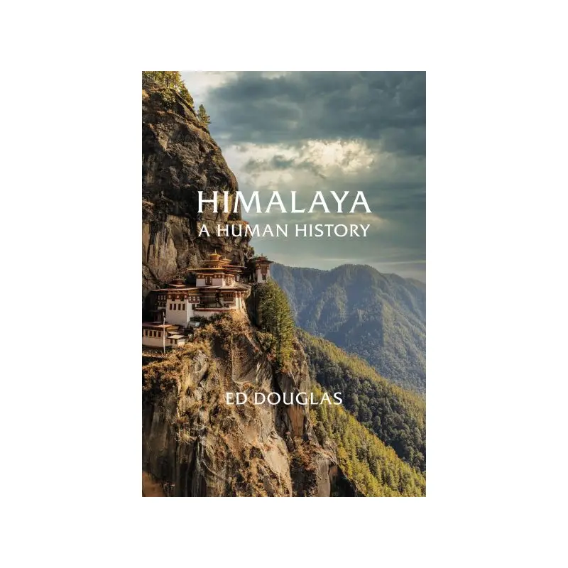 Himalaya: A Human History
