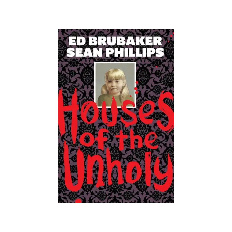 Houses of the Unholy