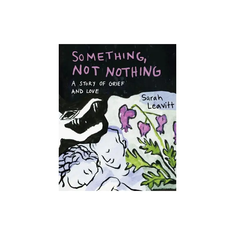 Something, Not Nothing