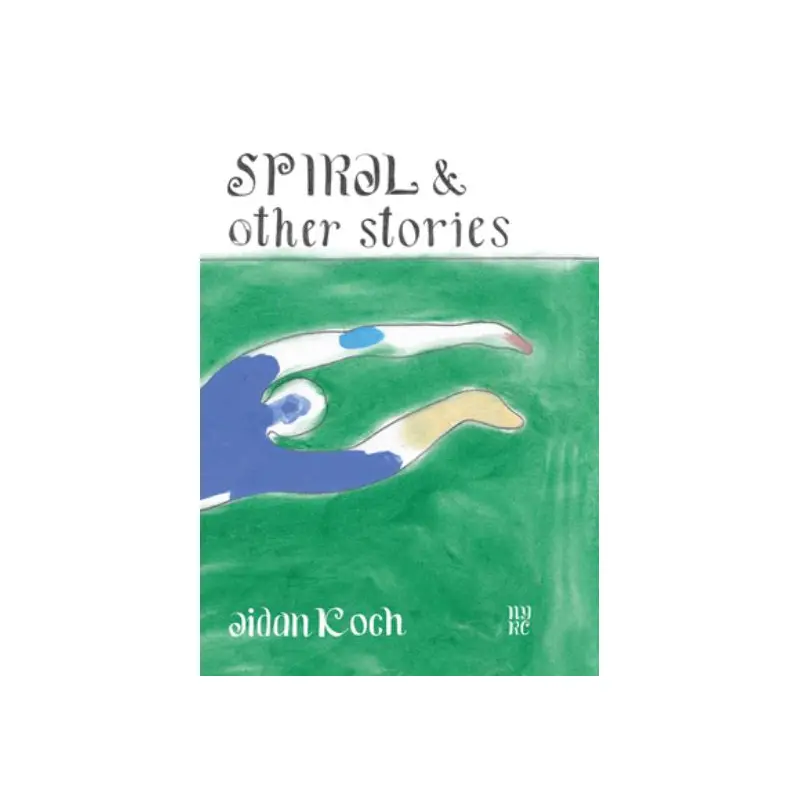 Spiral & other stories