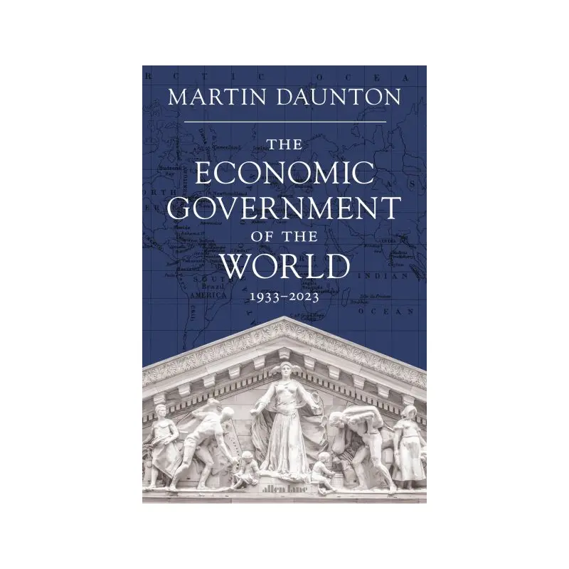 The Economic Government of the World