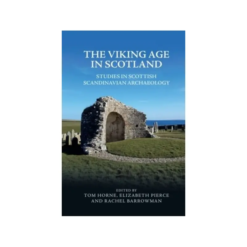 The Viking Age in Scotland