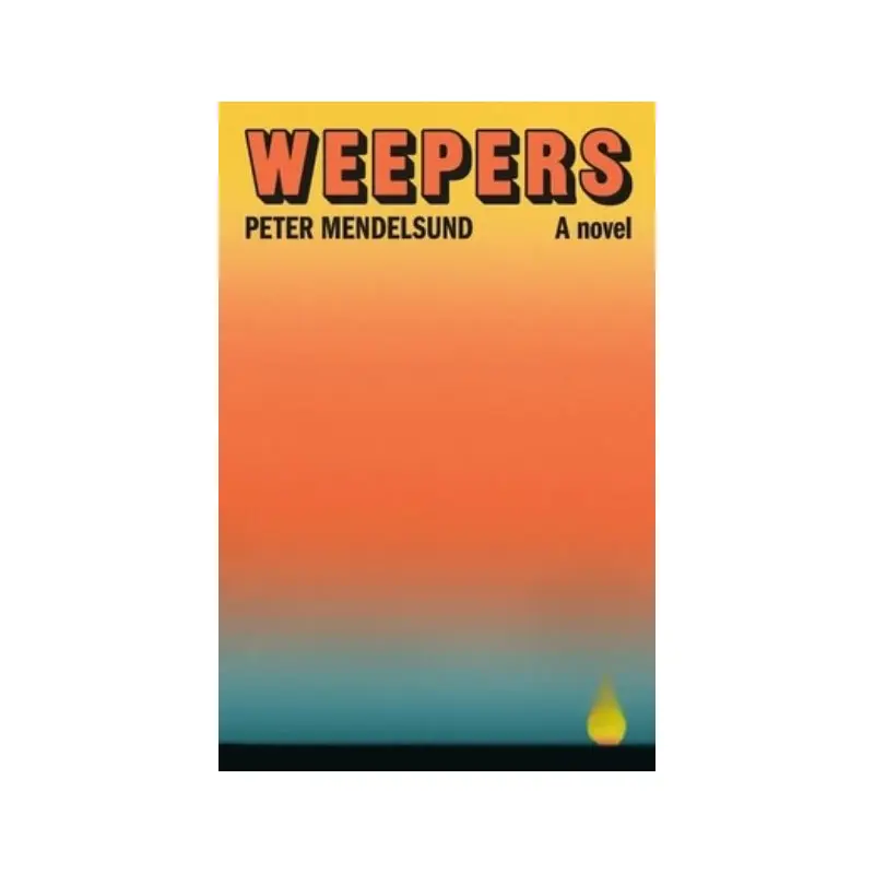 Weepers