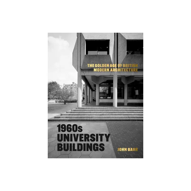 1960s University Buildings
