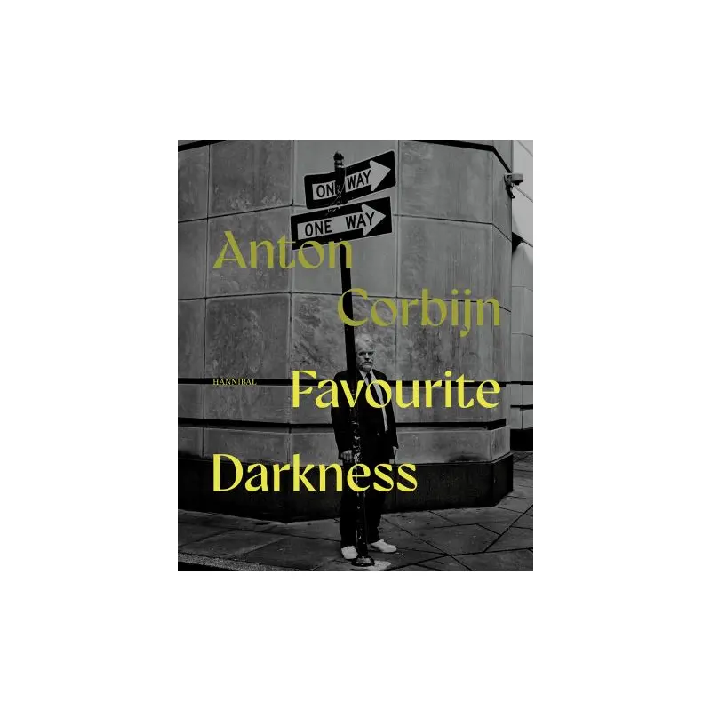 Anton Corbijn - Favourite darkness