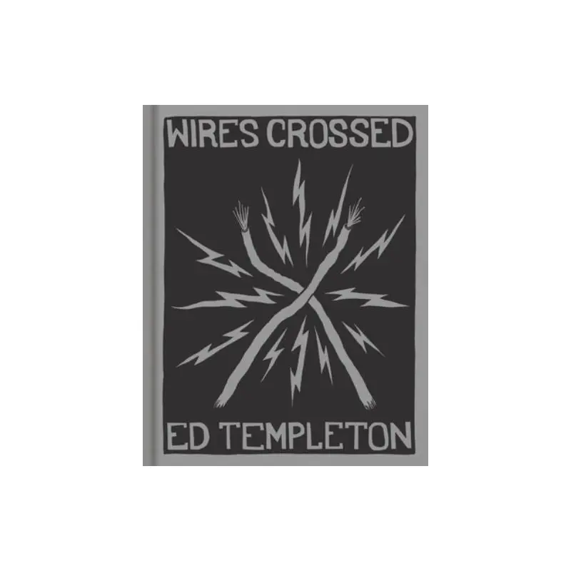 Ed Templeton - wires crossed