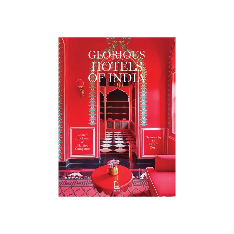 Glorious Hotels of India