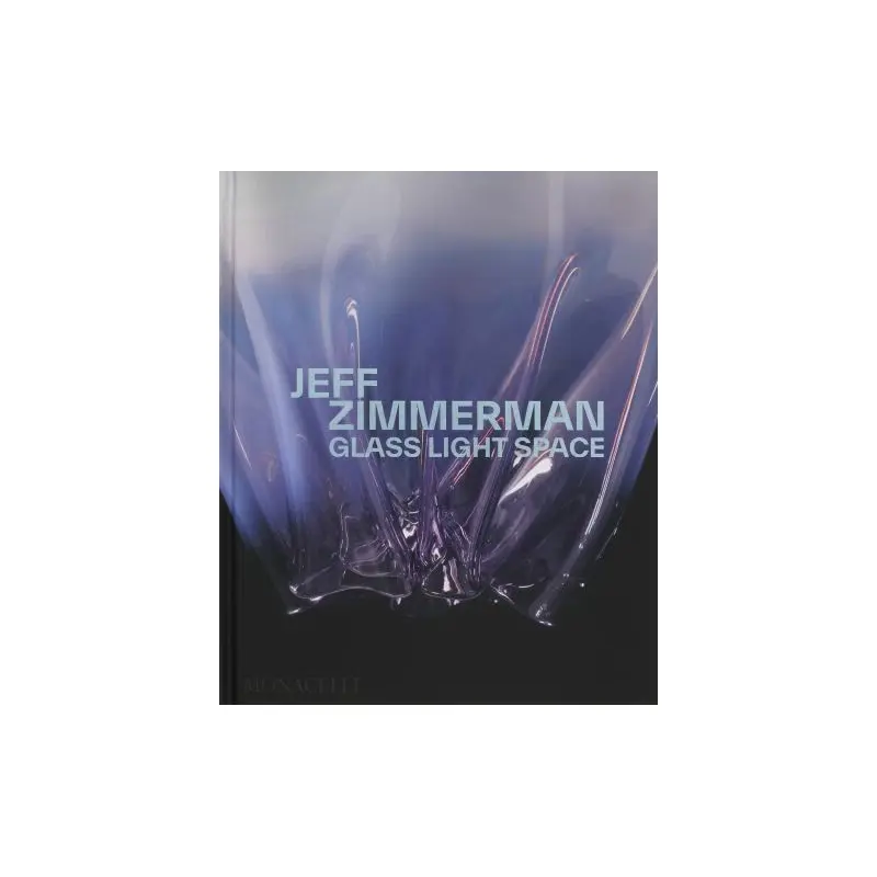 Jeff Zimmerman - glass light space